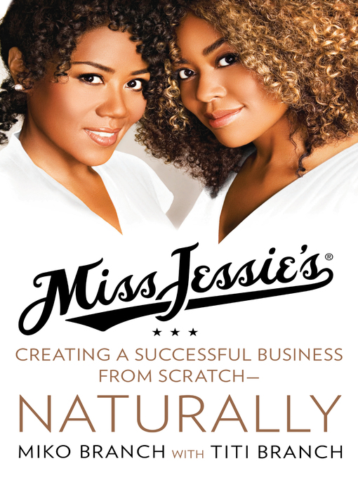 Title details for Miss Jessie's by Miko Branch - Available